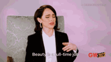 Beauty Is A Full Time Job Sophia Anne Caruso GIF - Beauty Is A Full Time Job Sophia Anne Caruso The School For Good And Evil GIFs