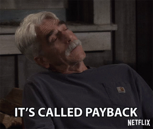 Its Called Payback Revenge GIF - Its Called Payback Revenge Share -  Discover &amp; Share GIFs