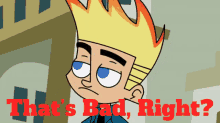 Johnny Test Thats Bad Right GIF - Johnny Test Thats Bad Right Thats Bad GIFs