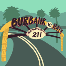 Burbank Vs Hate Report Hate With211 Stop Hate GIF - Burbank Vs Hate Report Hate With211 Stop Hate Equal GIFs