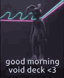 Good Morning Void Deck GIF - Good Morning Void Deck Vanny GIFs