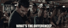 Whats The Difference GIF - Whats The Difference GIFs
