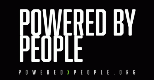 Powered X People Powered By People GIF - Powered X People Powered By People Donate GIFs