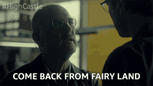 Come Back From Fairy Land Get Real GIF - Come Back From Fairy Land Get Real Fantasy GIFs