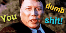 you dumb shit ric young mr kwai transporter you dummy you dumb shit ric young mr kwai transporter you dummy