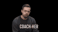 Coach Her To Victory Without Mansplaining Nick Zetta GIF - Coach Her To Victory Without Mansplaining Nick Zetta Basically Homeless GIFs