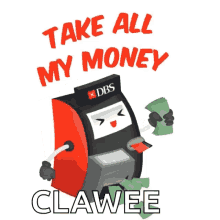 Take All My Money Clawee GIF - Take All My Money Clawee Take My Money GIFs