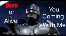 Robocop Coming With Me GIF - Robocop Coming With Me GIFs