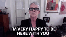 Im Very Happy To Be Here With You Jamie Lee Curtis GIF - Im Very Happy To Be Here With You Jamie Lee Curtis Lionsgate Live Stream GIFs