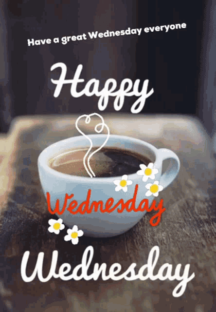 Happy Wednesday Morning GIF - Happy Wednesday Morning Coffee - Descubre &am...