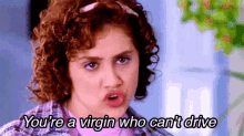 You'Re A Virgin Who Can'T Drive - Clueless GIF - Clueless Brittany Murphy Virgin GIFs