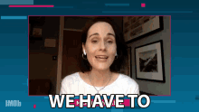 We Have To Michelle Dockery GIF - We Have To Michelle Dockery The Imdb Show GIFs
