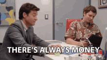 Theres Always Money Rich GIF - Theres Always Money Money Rich GIFs