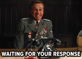 Waiting For You To Respond - Inglourious Basterds GIF - Answer Me Phone Please Call GIFs