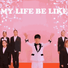 my life be like my life be like