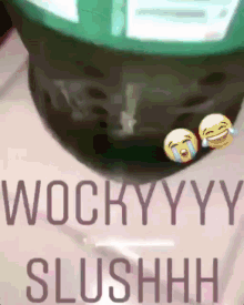 Wocky Slush GIF - Wocky Slush Wocky Sluch GIFs