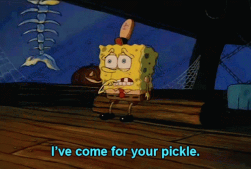 Spongebob Ive Come For Your Pickle GIF - Spongebob Ive Come For Your Pickle Pickle GIFs