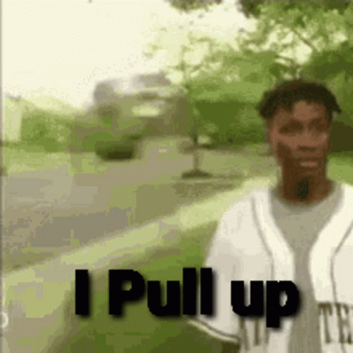 I Pull Up Appear GIF - I Pull Up Appear Dissappear - Discover & Share GIFs