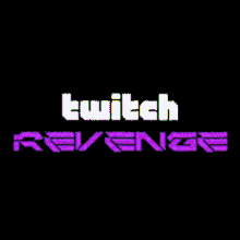 Twitch Revenge Evento GIF - Twitch Revenge Twitch Evento GIFs