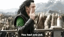 loki tom hiddleston you had one job fail loki tom hiddleston you had one job fail