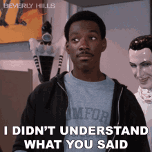I Didnt Understand What You Said Axel Fowley GIF - I Didnt Understand What You Said Axel Fowley Eddie Murphy GIFs