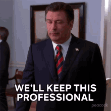 Well Keep This Professional Jack Donaghy GIF - Well Keep This Professional Jack Donaghy Alec Baldwin GIFs