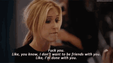 Rant Donewithyou GIF - Rant Donewithyou Blonde GIFs