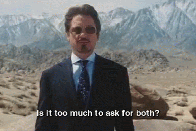 Is It Too Much To Ask For Both? GIF - Robert Downey Jr Iron Man Is It Too  Much To Ask For Both - Discover &amp; Share GIFs