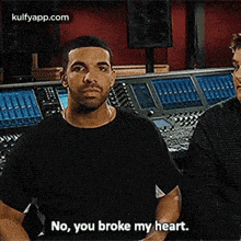 No, You Broke My Heart..Gif GIF - No You Broke My Heart. Drake GIFs