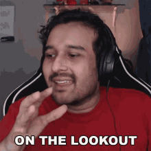 On The Look Out Sahil Shah GIF - On The Look Out Sahil Shah Vigilant GIFs