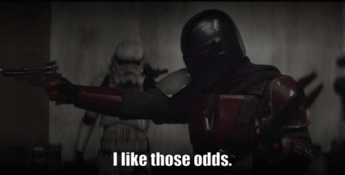 The Mandalorian Odds GIF - The Mandalorian Odds Like Those Odds GIFs