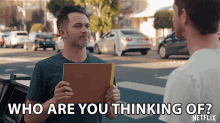 Who Are You Thinking Of What Are You Thinking GIF - Who Are You Thinking Of What Are You Thinking Are You Thinking Of Someone GIFs