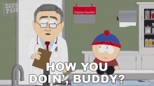 How You Doin Buddy Stan Marsh GIF - How You Doin Buddy Stan Marsh South Park GIFs
