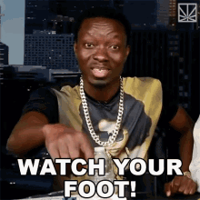 watch your foot warn alert advise caution