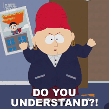 Do You Understand Sheila Broflovski GIF - Do You Understand Sheila Broflovski South Park GIFs