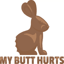 my butt hurts spring fling joypixels chocolate bunny