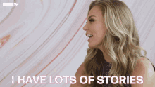 I Have Lots Of Stories I Have Something To Terll GIF - I Have Lots Of Stories Stories I Have Something To Terll GIFs