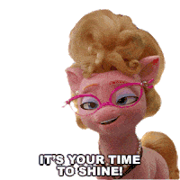 Its Your Time To Shine Phyllis Sticker - Its Your Time To Shine Phyllis My Little Pony Stickers