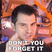 Dont You Forget It Rerez GIF - Dont You Forget It Rerez Keep That In Mind GIFs