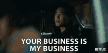 Your Business Is My Business Justin H Min GIF - Your Business Is My Business Justin H Min Ben GIFs