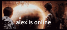 Alex Online GIF - Alex Online No Way Home GIFs