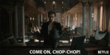 chop waiting