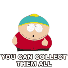 you can collect them all eric cartman liane cartman south park s3e10