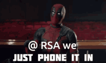 Rsa Deadpool GIF - Rsa Deadpool Phone GIFs
