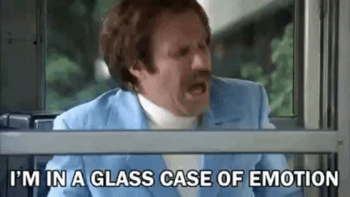 will-ferrell-im-in-a-glass-case-of-emotion.gif