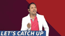 Lets Catch Up Varun Tiwari GIF - Lets Catch Up Catch Varun Tiwari GIFs