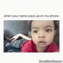 Baby Cute GIF - Baby Cute When Your Name Pops Up On My Phone GIFs