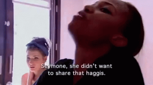 She Didn'T Want To Share Haggis GIF - No Sharing Share Haggis GIFs