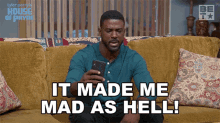 It Made Me Mad As Hell Calvin Payne GIF - It Made Me Mad As Hell Calvin Payne House Of Payne GIFs