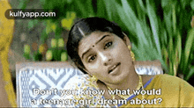 Donit You Khow What Woulda Teenage Girl Dream About?.Gif GIF - Donit You Khow What Woulda Teenage Girl Dream About? Bhargavi Ashta Chamma GIFs